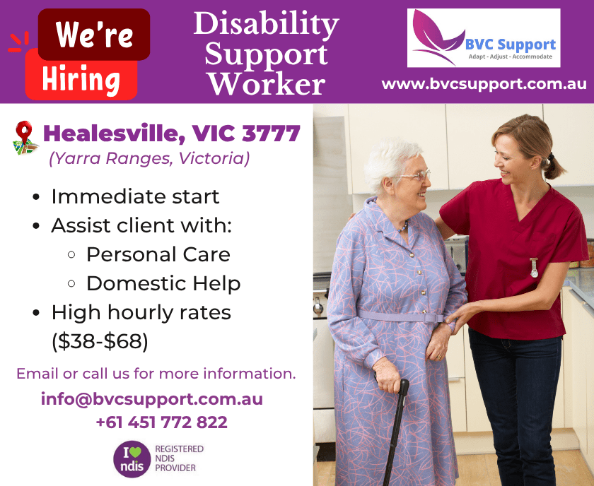 Healesville VIC 3777 - BVC Disability Support Worker
